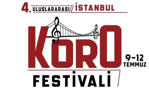 4. ULUSLARARASI İSTANBUL KORO FESTİVALİ 9 TEMMUZ'DA BAŞLIYOR